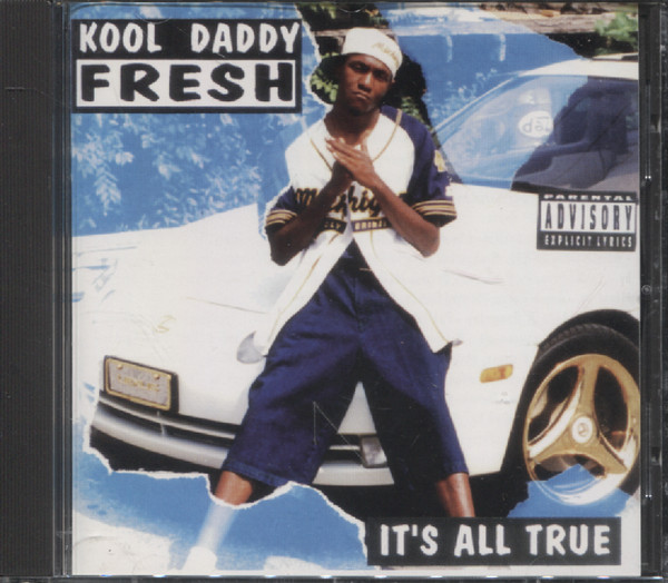 Kool Daddy Fresh (Fo' Real, Legend Recording Company, Street 